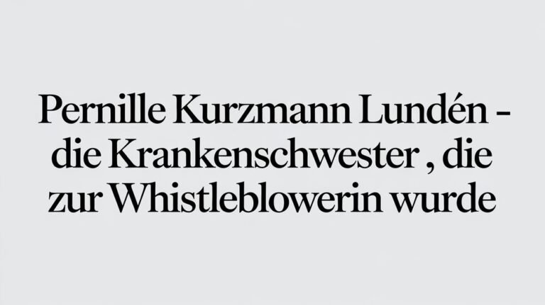 Pernille Kurzmann Lundén – Die Krankenschwester, die zur Whistleblowerin wurde