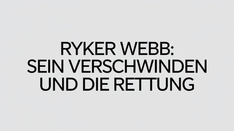 Ryker Webb Sein Verschwinden und die Rettung